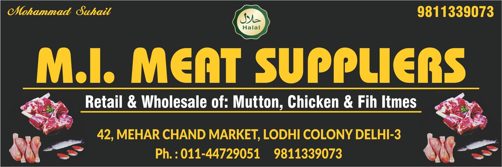 MI MEAT SUPPLIERS (Mutton & Chicken Shop Lodhi Colony)